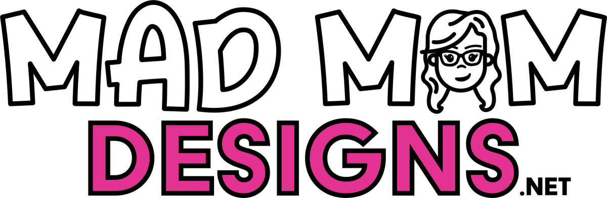 Mad Mom Designs
