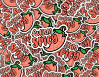 3" sticker | Autism Spicy.