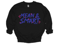 MMD Mean and Smart 2026 Black Sweatshirt