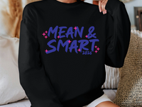 MMD Mean and Smart 2026 Black Sweatshirt
