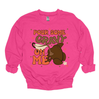 MMD Pour Some Gravy on Me Sweatshirt Unisex Classic Crewneck