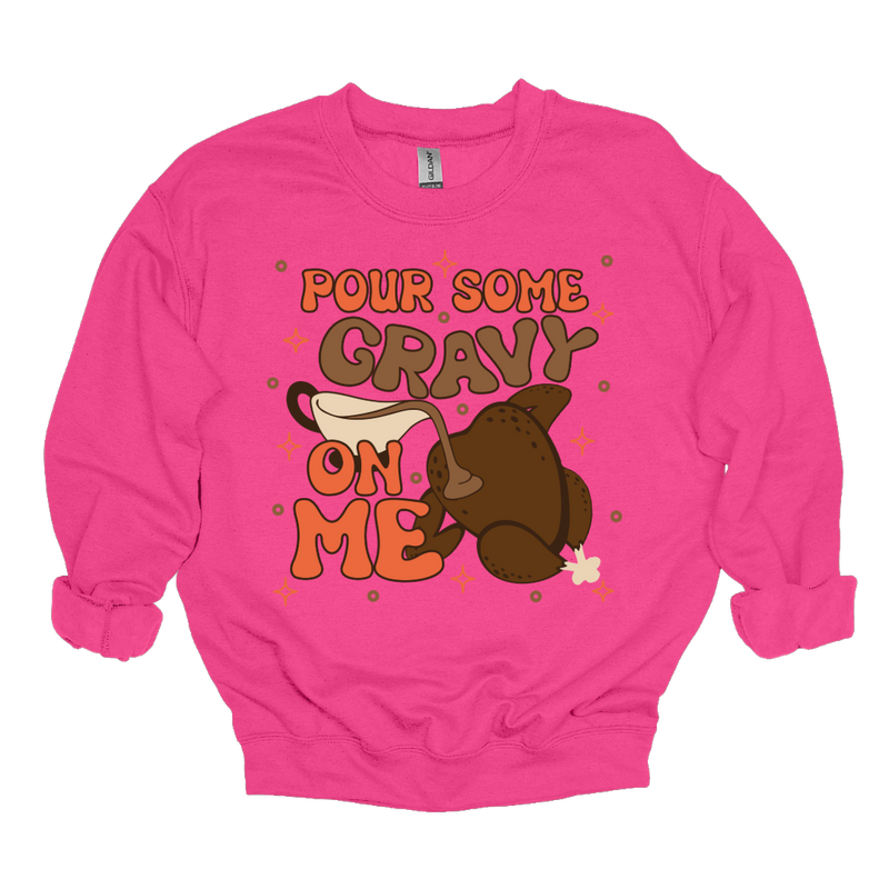 MMD Pour Some Gravy on Me Sweatshirt Unisex Classic Crewneck