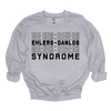 MMD Ehlers-Danlos Syndrome Sweatshirt Unisex Classic Crewneck