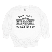 MMD If boys can do it, How hard can it be? Sweatshirt Unisex Classic Crewneck