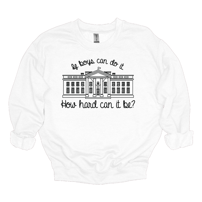 MMD If boys can do it, How hard can it be? Sweatshirt Unisex Classic Crewneck