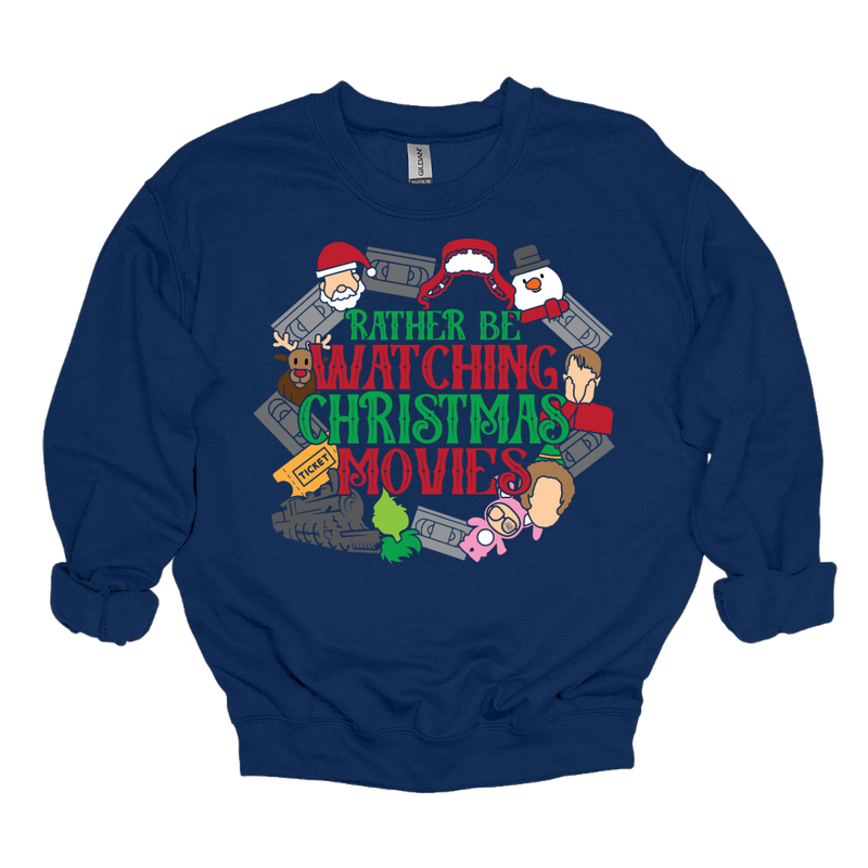 MMD Rather be Watching Christmas Movies Sweatshirt Unisex Classic Crewneck