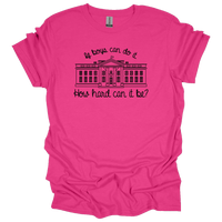 MMD If boys can do it, How hard can it be? Unisex classic tee