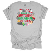 MMD Rather be Watching Christmas Movies Unisex classic tee