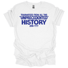 MMD Unprecedented History Unisex classic tee