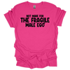 MMD Fragile Male Ego Unisex classic tee