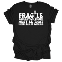 MMD Fragile Connective tissue EDS Unisex classic tee