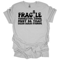 MMD Fragile Connective tissue EDS Unisex classic tee