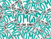 3" sticker | OMG No one Cares.