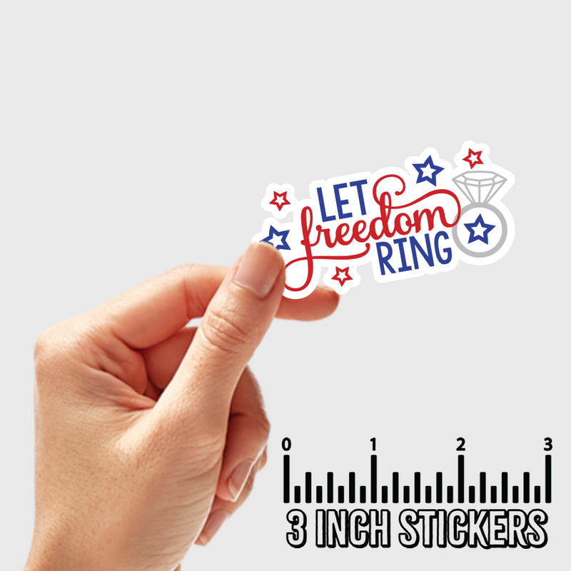 3" sticker | Let Freedom Ring.