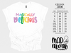 Magically Delicious Tee Style 1