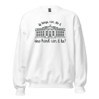 MMD If Boys can do it Unisex Sweatshirt