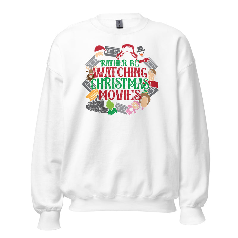 MMD Rather be watching Chrstmas Movies Unisex Sweatshirt